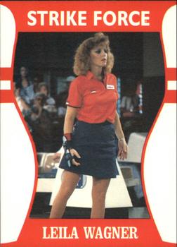 1991 Little Sun Ladies Pro Bowling Tour Strike Force #30 Leila Wagner Front